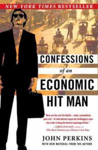 Confessions of an Economic Hitman